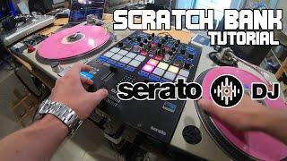 Tutorial SERATO Scratch Bank