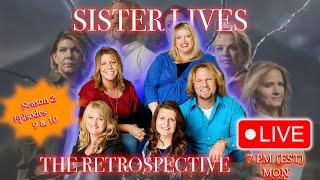 Sister Wives LIVE Discussion Of Season 2 Episodes 9 & 10 With @mytakeonreality And @RealityAmanda
