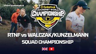 RTNF vs WalczakKunzelmann • Roundnet World Championship • Squad Championship