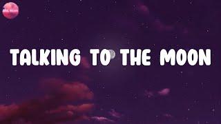 Lyrics  Talking to the Moon - Bruno Mars