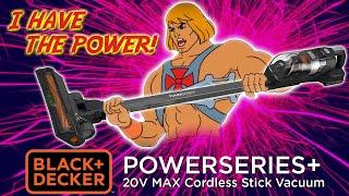 BLACK+DECKER Powerseries+20V Review The Most Powerful Stick Vacuum on the Market?