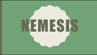 NEMESIS - Meaning