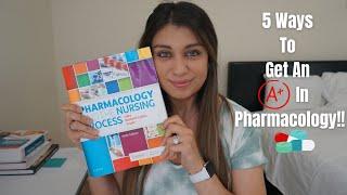 5 Study Tips To Get An A In Pharmacology In Nursing School  How To Do Well