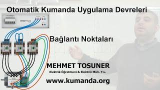 Otomatik Kumanda Bağlantı Noktaları – Mehmet Tosuner - www.kumanda.org