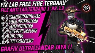 FIX LAG FREE FIRE TERBARU 1.92.13  CONFIG ANTI PATAH PATAH RAM 2GB FF  CONFIG FIX LAG FF 60 FPS