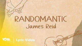 Randomantic by James Reid Official Lyric Video