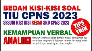 BEDAH KISI-KISI CPNS 2023 KEMAMPUAN VERBAL ANALOGI