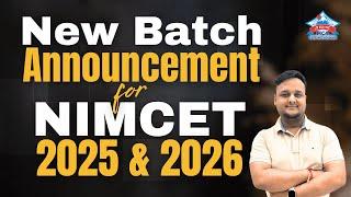 New Batch Announcement for NIMCET 2025 & CUET 2025  Online & Offline Classes