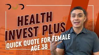 Health Invest Plus Quick Quote for Female Age 38