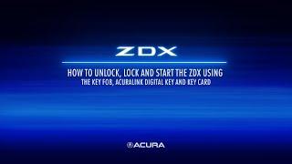 Acura ZDX  How to Lock and Unlock