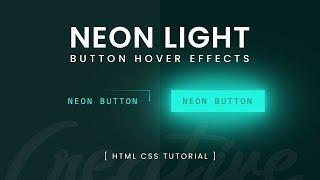 Neon Light Button Animation Effects on Hover  CSS Snake Border