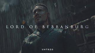 The Chronicle of Lord Uhtred of Bebbanburg  The Last Kingdom