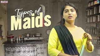 Types Of Maids  Dhethadi  Tamada Media