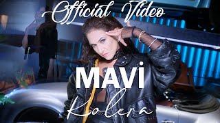 Kolera - Mavi Official Music Video
