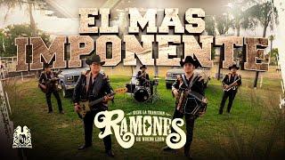 Los Ramones De Nuevo Leon - El Mas Imponente Official Video