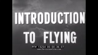 WWII FLYING CADET INSTRUCTIONAL MOVIE INTRODUCTION TO FLYING STEARMAN BIPLANE 13254