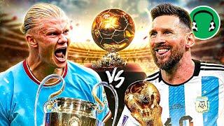  HAALAND vs MESSI QUEM VAI GANHAR A BOLA DE OURO?  Paródia Umbrella - Rihanna