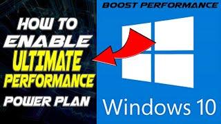 How To Enable Ultimate Performance Power Plan Windows 10