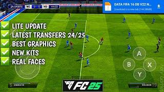 FIFA 16 MOBILE MOD EA SPORTS FC 25 ANDROID OFFLINE ALL TOURNAMENT NEW KITS 202425 LATEST TRANSFERS