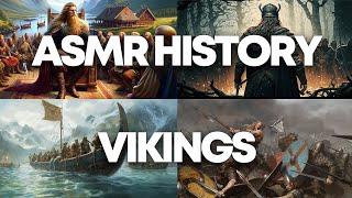 ASMR History of VIKINGS Whispered