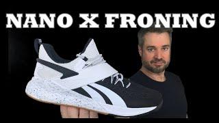 Reebok Nano X Froning CrossFit Training Shoe First Look and Comparison