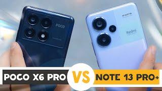 Redmi Note 13 Pro Plus vs Poco X6 Pro Which is the BETTER Smartphone?