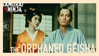 The Orphaned Geisha  Full Movie  SAMURAI VS NINJA  English Sub