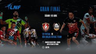 GRAN FINAL LNF - SV FUTSAL vs RÍO ABAJO FUTSAL TEAM PRIMER TIEMPO