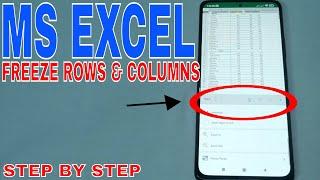  How To Freeze Rows & Columns In MS Excel On Mobile Phone 