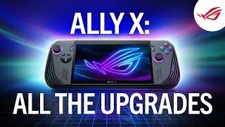 ROG Ally X - Every Improvement Over The Original Ally