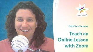 How to teach online lessons with Zoom