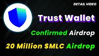 🪂Earn $MLC Tokens  TRUST WALLET x MyLovelyPlanet NEW CONFIRMED AIRDROP  No Investment Airdrop 2024