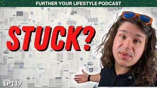 Why you dont get results but how you can  Further Your Lifestyle Podcast  EP 119