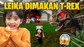 LEIKA BERPETUALANG DI DUNIA DINOSAURUS  MALAH DIKEJAR DAN DIMAKAN T-REX ROBLOX INDONESIA