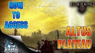 Elden Ring How To Get To Altus Plateau