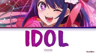 Oshi no Ko - Opening Full『IDOL』by YOASOBI Lyrics