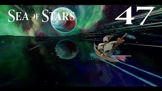 Sea Of Stars - Episode 47 Crossing Over