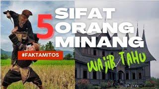 Hati-hati Dengan sifat Orang Minangkabau - Fakta atau Mitos