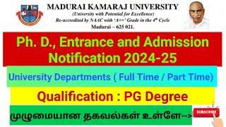 Madurai Kamarajar University Ph.D. Admission Notification 2024-25 Qualification PG degree