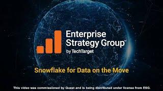 Enterprise Strategy Group Snowflake for Data on the Move