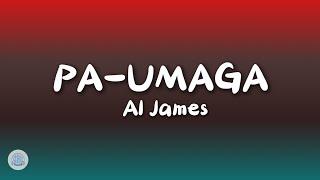 Al James - Pa-Umaga Lyrics