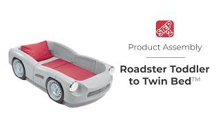 Step2 Roadster Toddler to Twin Bed Assembly