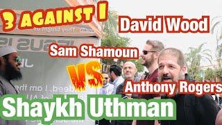 David Wood Sam Shamoun & Anthony Rogers Vs Shaykh Uthman Ibn Farooq - Part 1