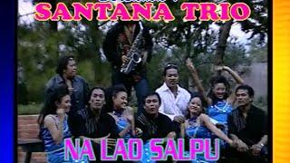 Trio santana - Na lao saipu  Official Music Video 