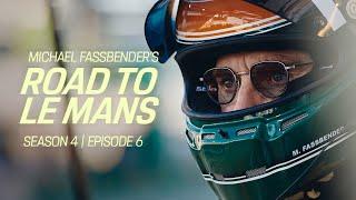 Michael Fassbender Road to Le Mans – Season 4 Episode 6 – Stress test
