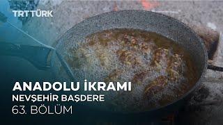 Evelek Sarması Ürgüp Köftesi  Soğuk Çorba  Anadolu İkramı- 63. Bölüm