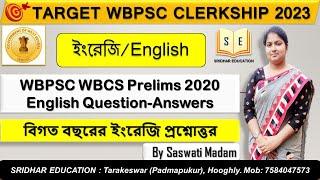 WBCS PRELIMS 2020 ENGLISH  Target WBPSC Clerkship 2023  By Saswati Mitra