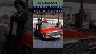ALBUM REVIEW JOHNNY CLARKE X SLY & ROBBIE - LOVE UP #albumoutnow
