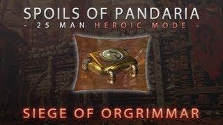 Spoils of Pandaria - 25 Man Heroic Mode