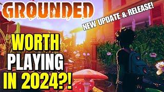 Is GROUNDED Worth It In 2024? FULLY YOLKED Update & NEW RELEASE Review 2024